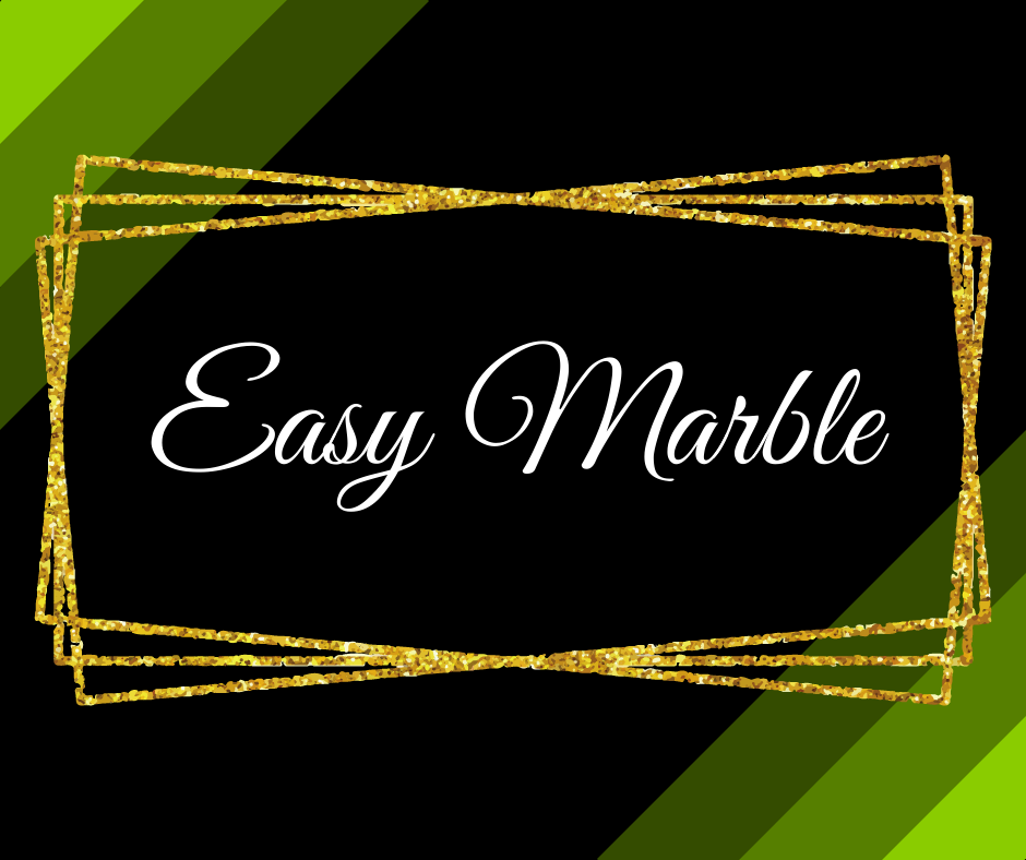 Easy Marble